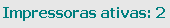 6. Impressoras Ativas